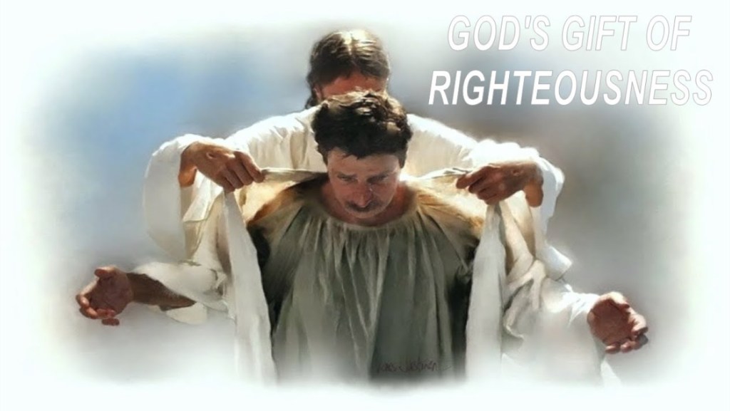 The Gift Of&nbsp;Righteousness